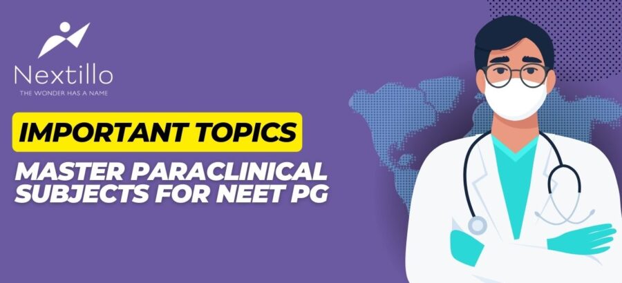 Master Paraclinical Subjects for NEET PG Important Topics