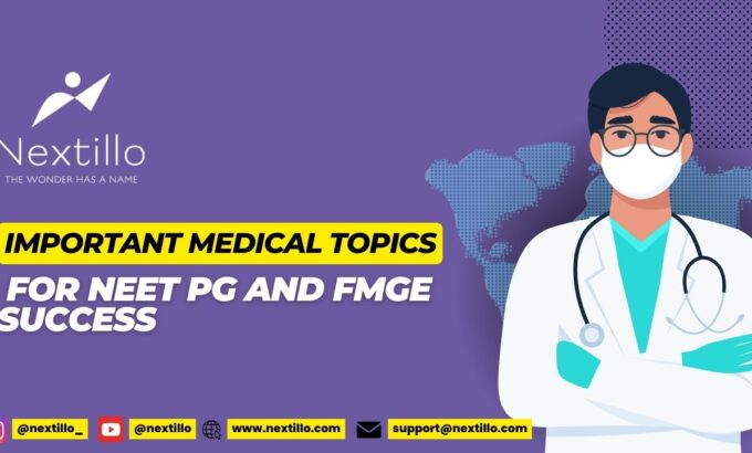 Must-Know Medicine Topics for NEET PG and FMGE Success