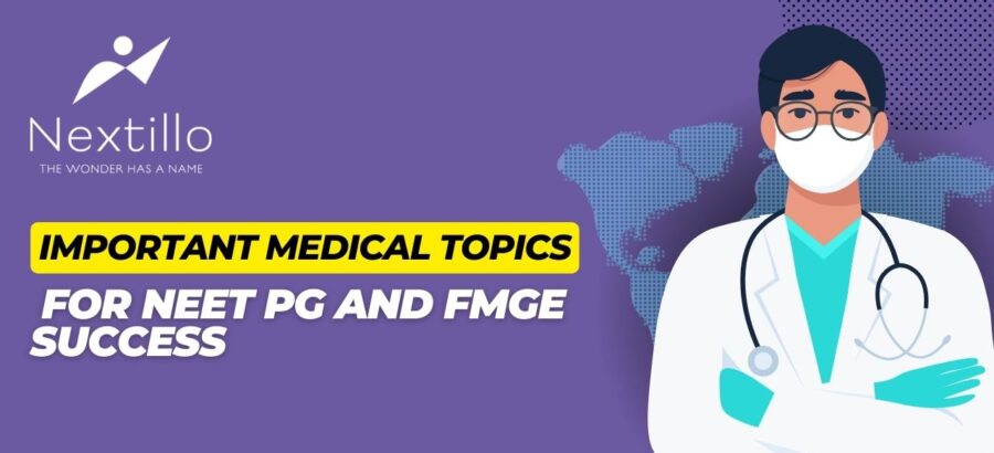 Must-Know Medicine Topics for NEET PG and FMGE Success