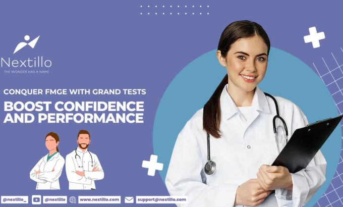 Conquer FMGE with grand tests boost confidence and performance