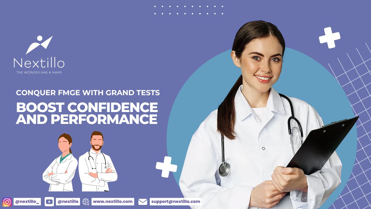 Conquer FMGE with Grand Tests : Boost Confidence and Performance