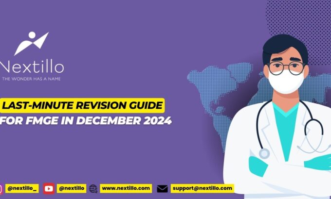 Last-Minute Revision Guide for FMGE in December 2024