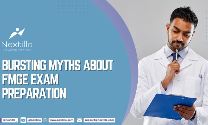 Bursting Myths About FMGE Exam Preparation