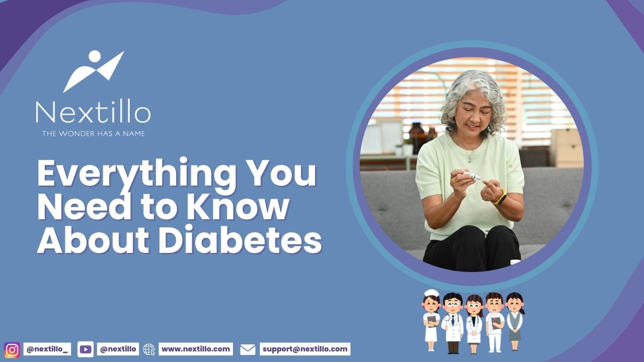 Everything You Need to Know About Diabetes