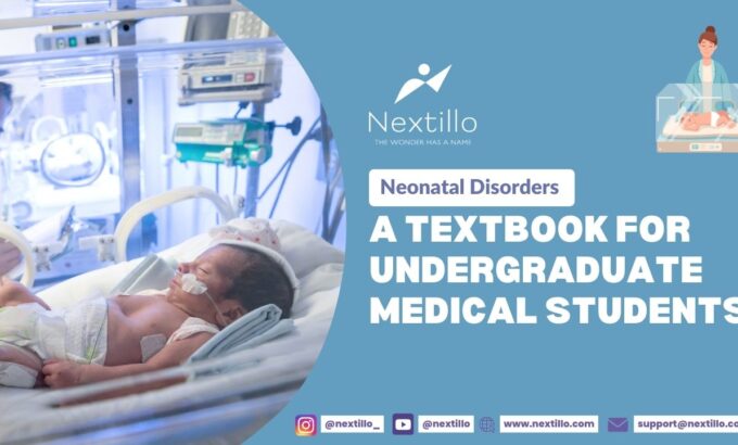 Neonatal Disorders A Textbook for Undergraduate Medical Students